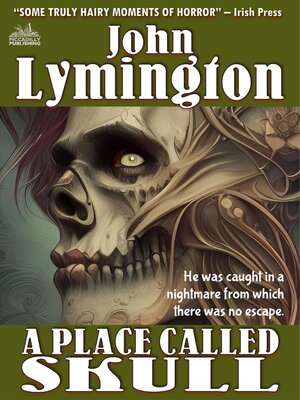 cover image of A Place Called Skull (The John Lymington SciFi/Horror Library #27)